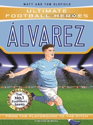 cover image of Alvarez (Ultimate Football Heroes--The No.1 football series)